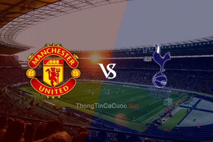Trực tiếp bóng đá Manchester United vs Tottenham - 0h30 ngày 13/3/22